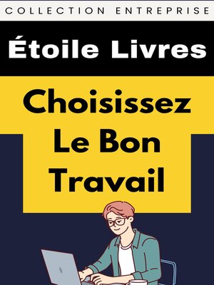 cover image of Choisissez Le Bon Travail